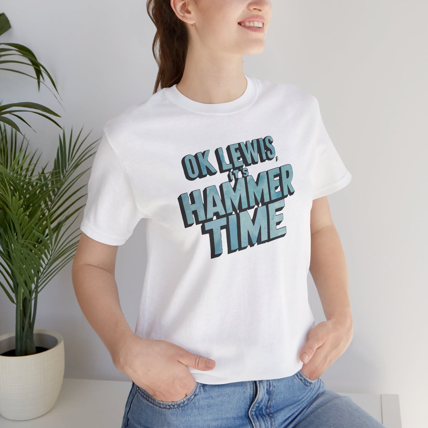 Hammer Time - Unisex T-shirt