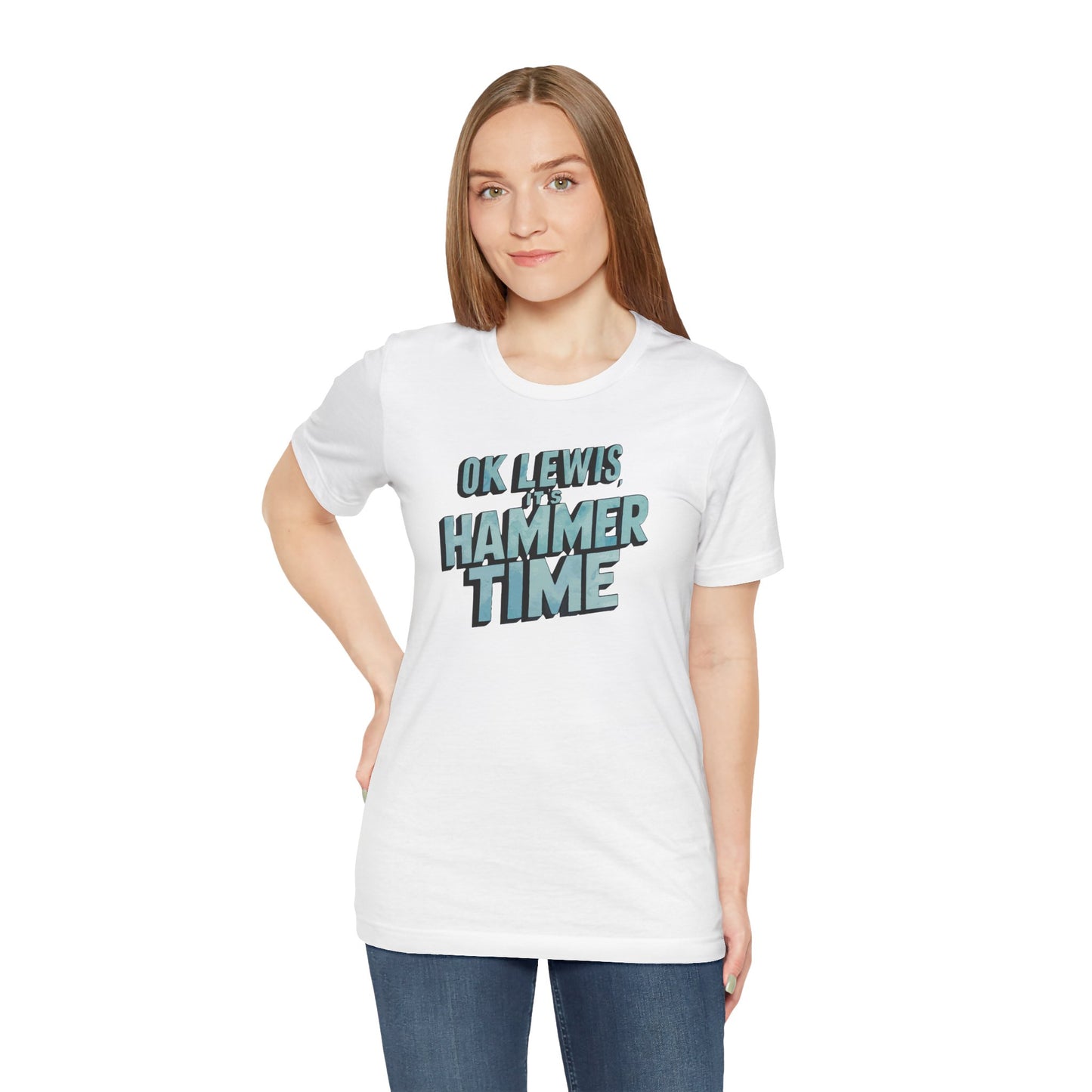 Hammer Time - Unisex T-shirt