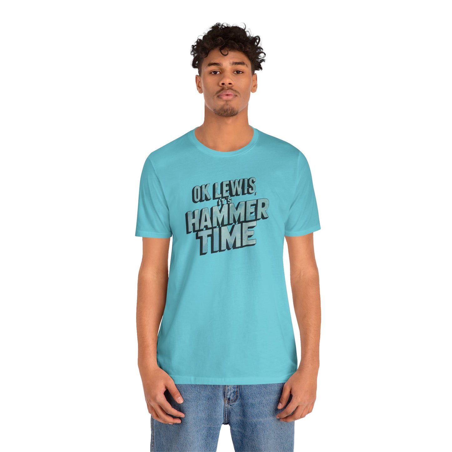 Hammer Time - Unisex T-shirt