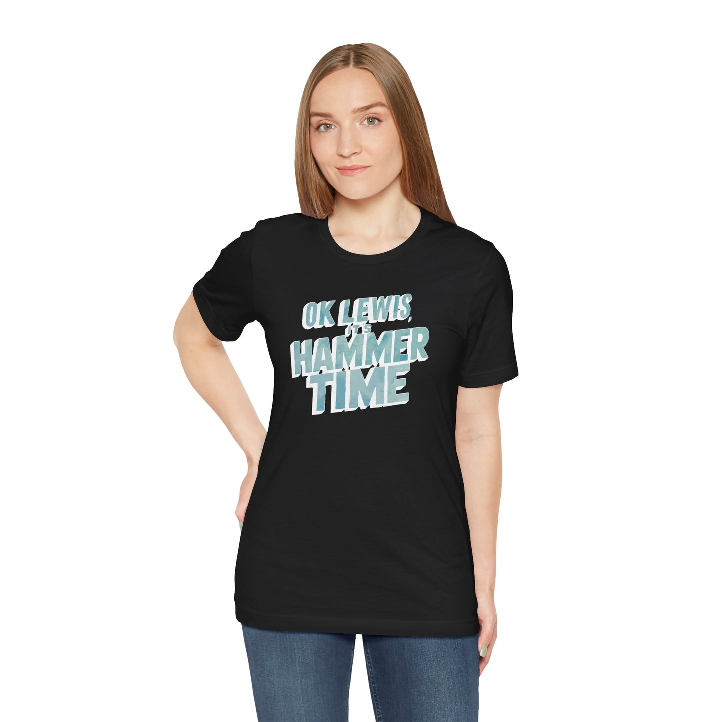 Hammer Time - Unisex T-shirt