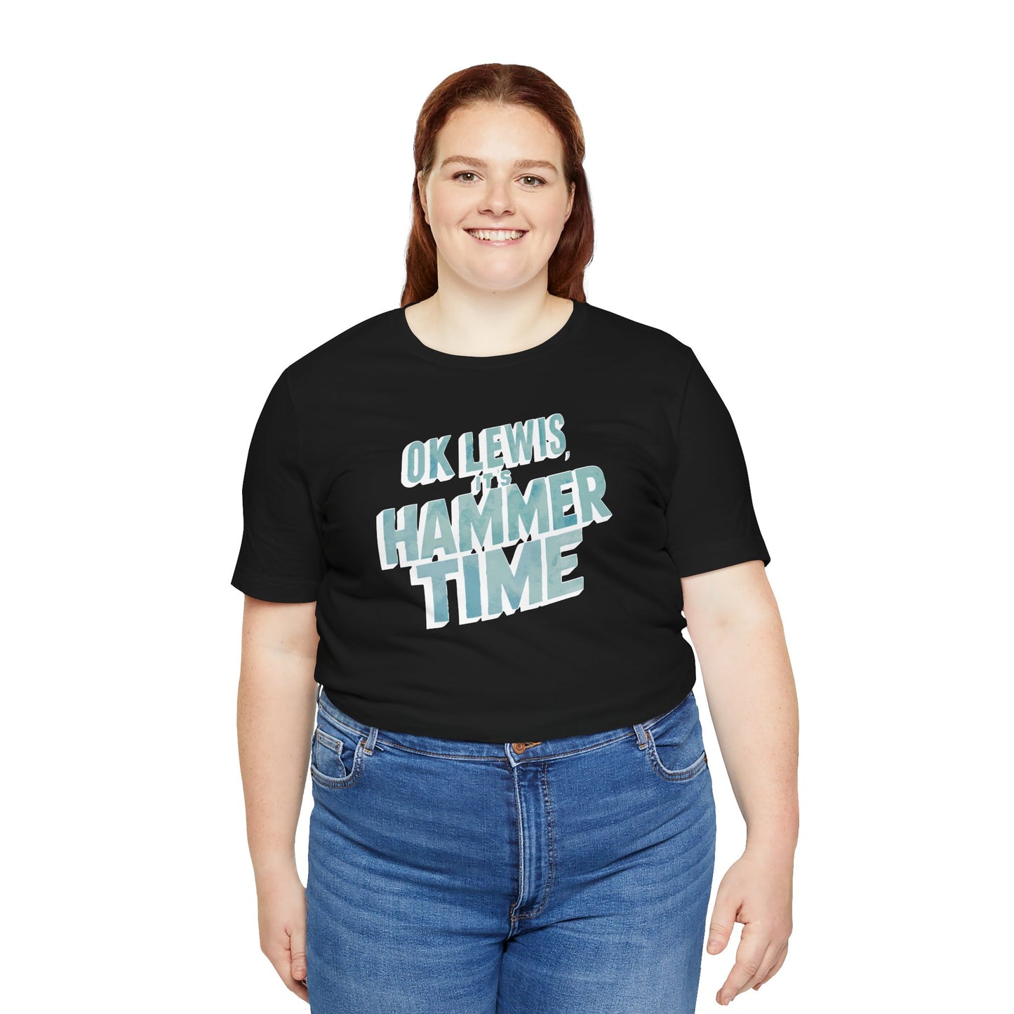 Hammer Time - Unisex T-shirt