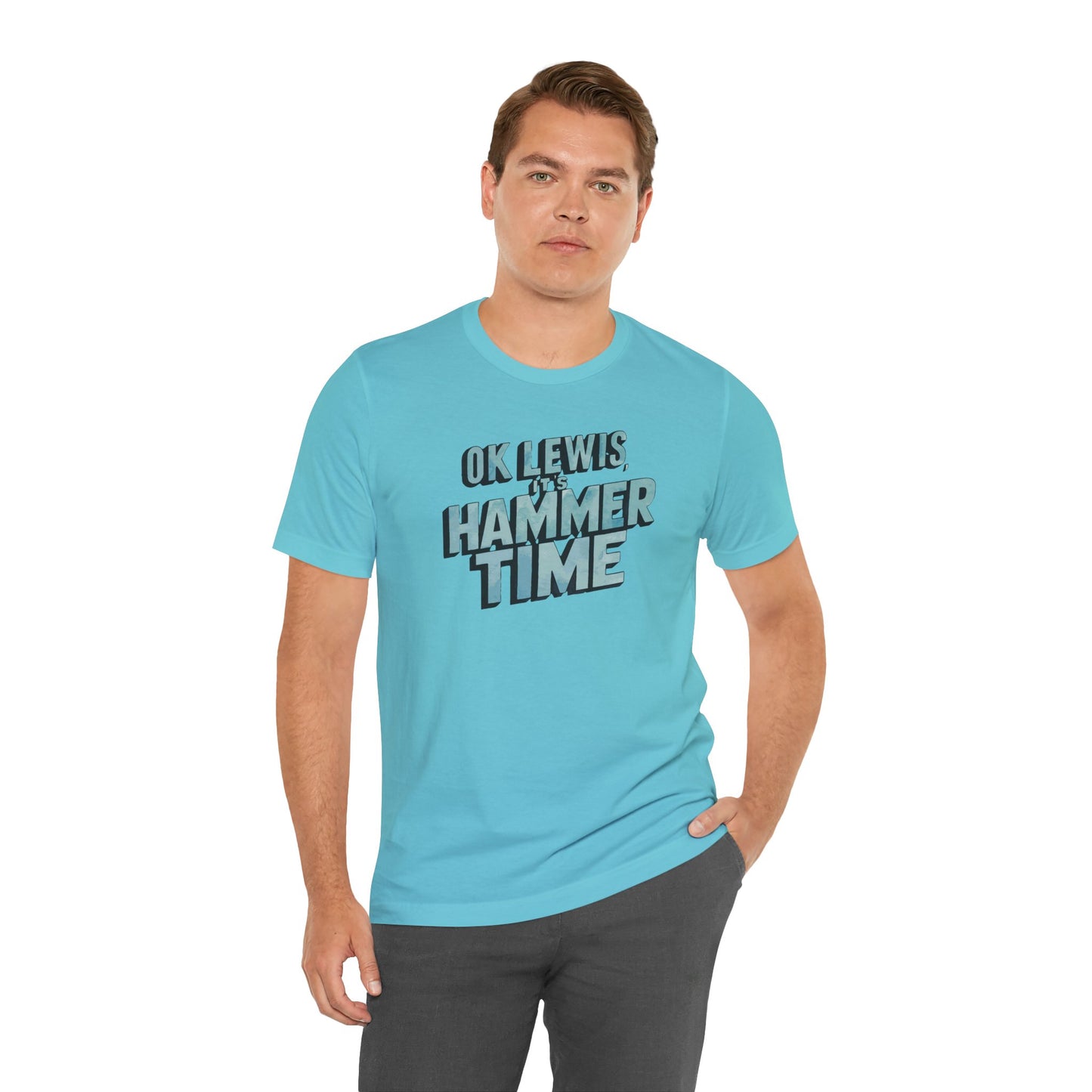 Hammer Time - Unisex T-shirt