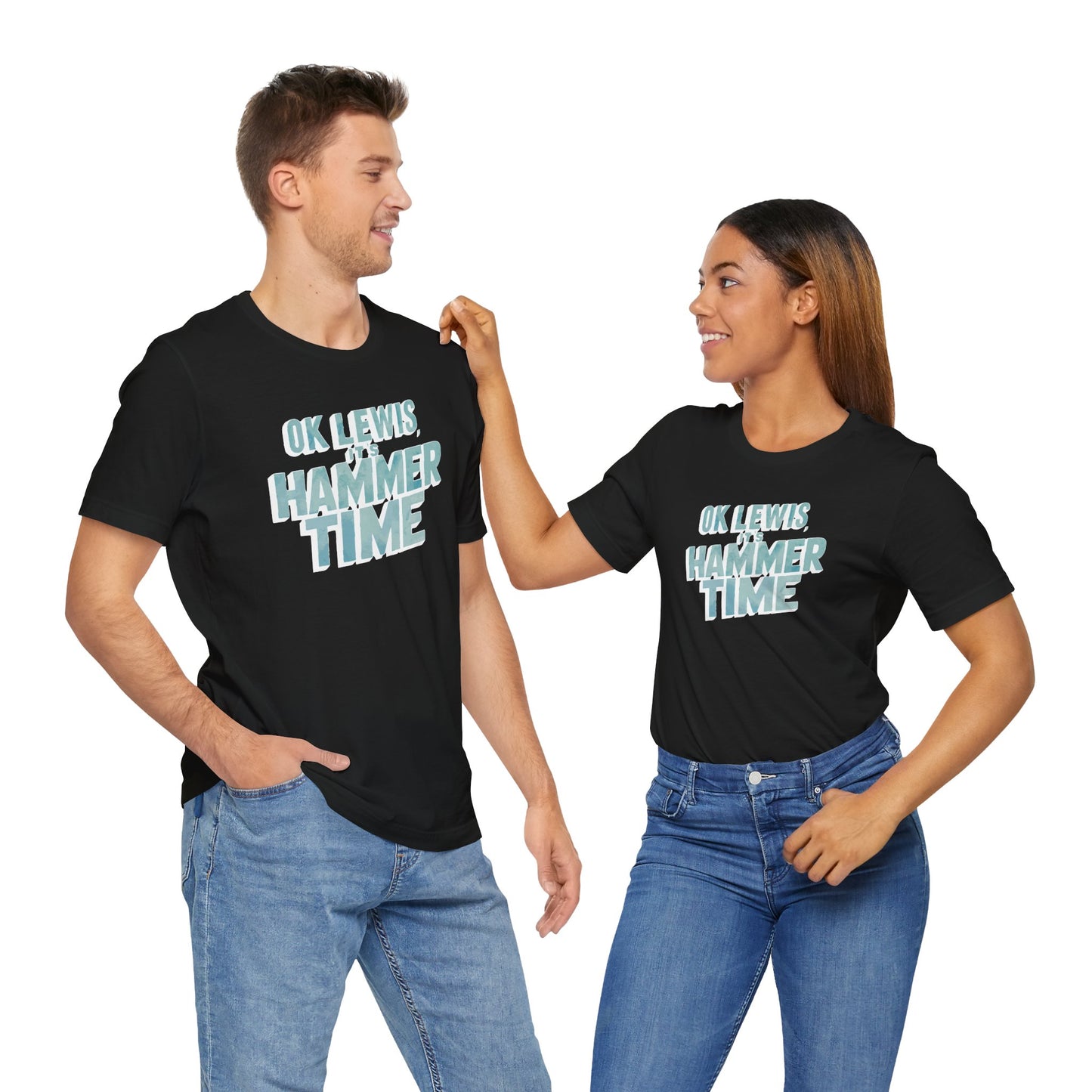 Hammer Time - Unisex T-shirt