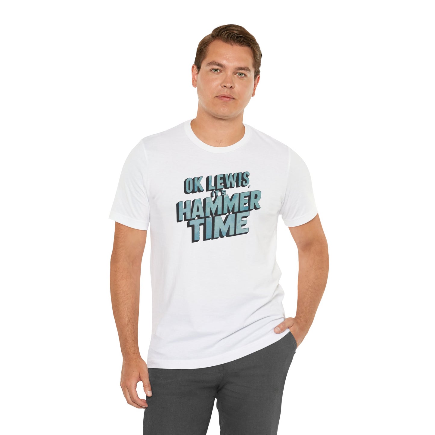 Hammer Time - Unisex T-shirt