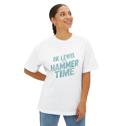 Hammer Time // Oversized Tee
