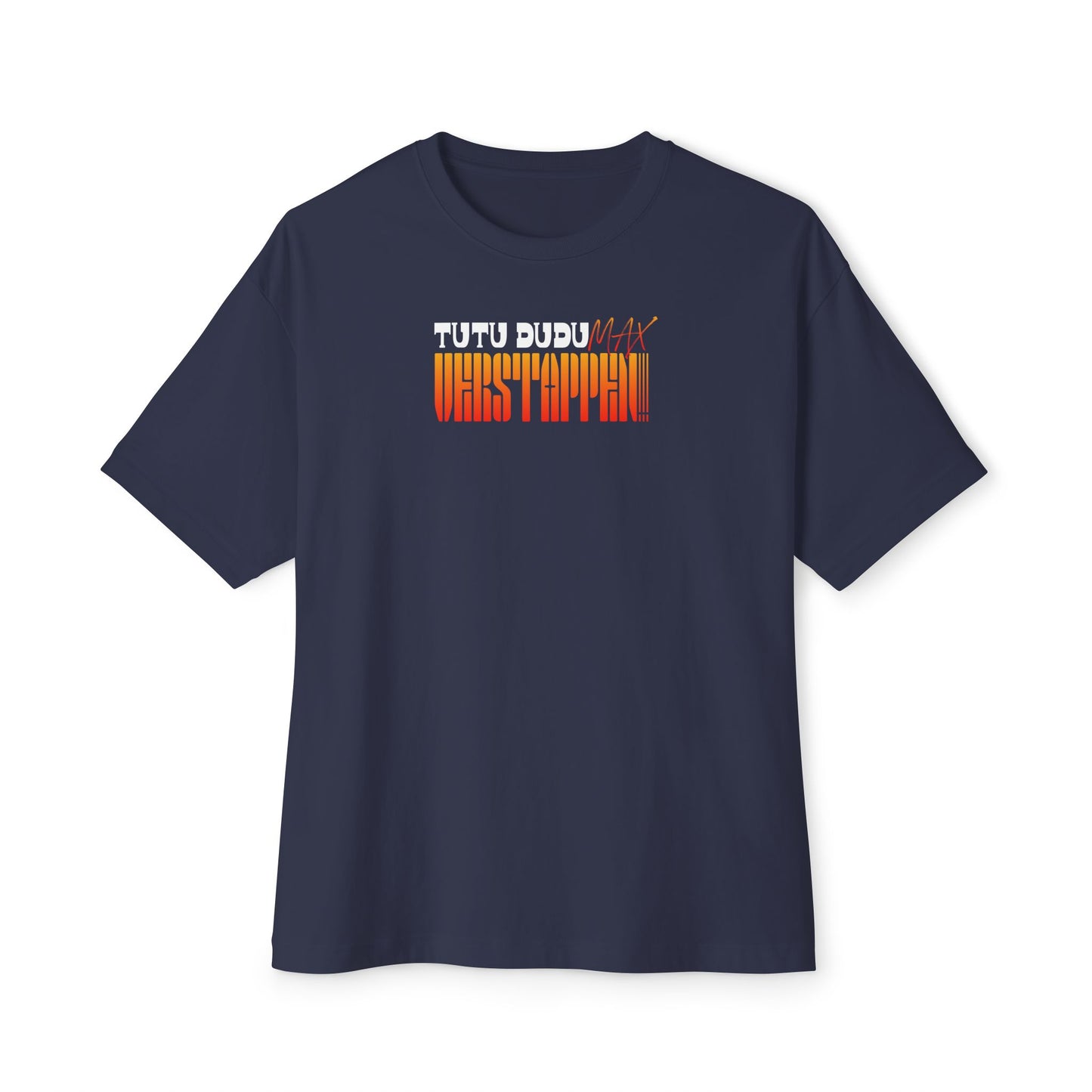 TuTuDuDu - Max Verstappen // Oversized Tee