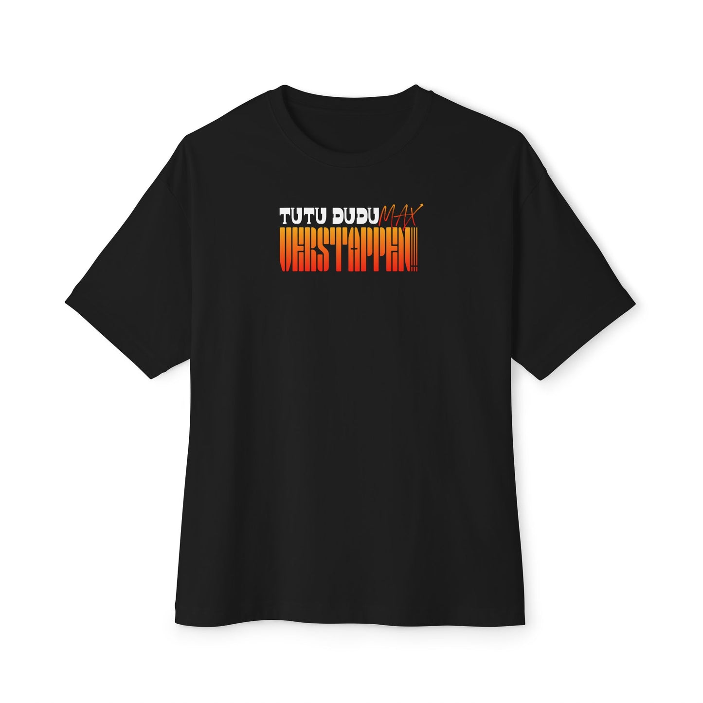 TuTuDuDu - Max Verstappen // Oversized Tee