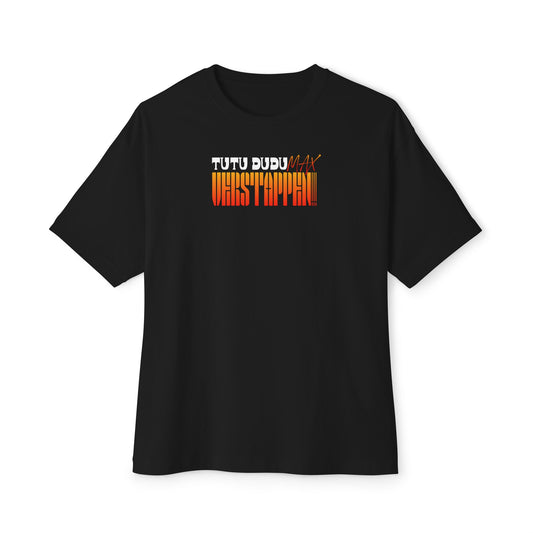 TuTuDuDu - Max Verstappen // Oversized Tee