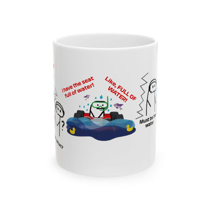 Must be the Water! // Mug