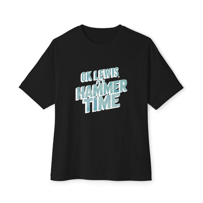 Hammer Time // Oversized Tee