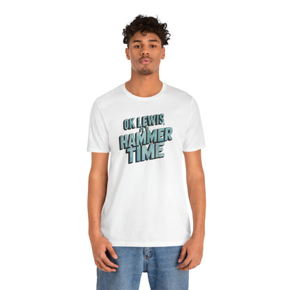 Hammer Time - Unisex T-shirt