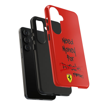 Need Money for Ferrari // Phone Case